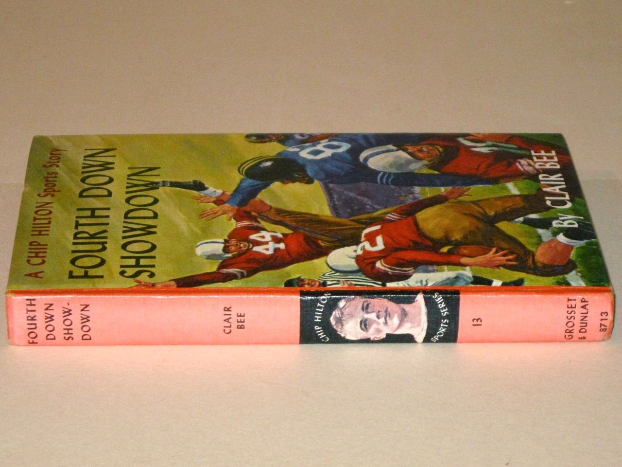 CHIP HILTON #13 Fourth Down SHOWDOWN by Clair BEE! Vintage 1966 G&D Football HC!