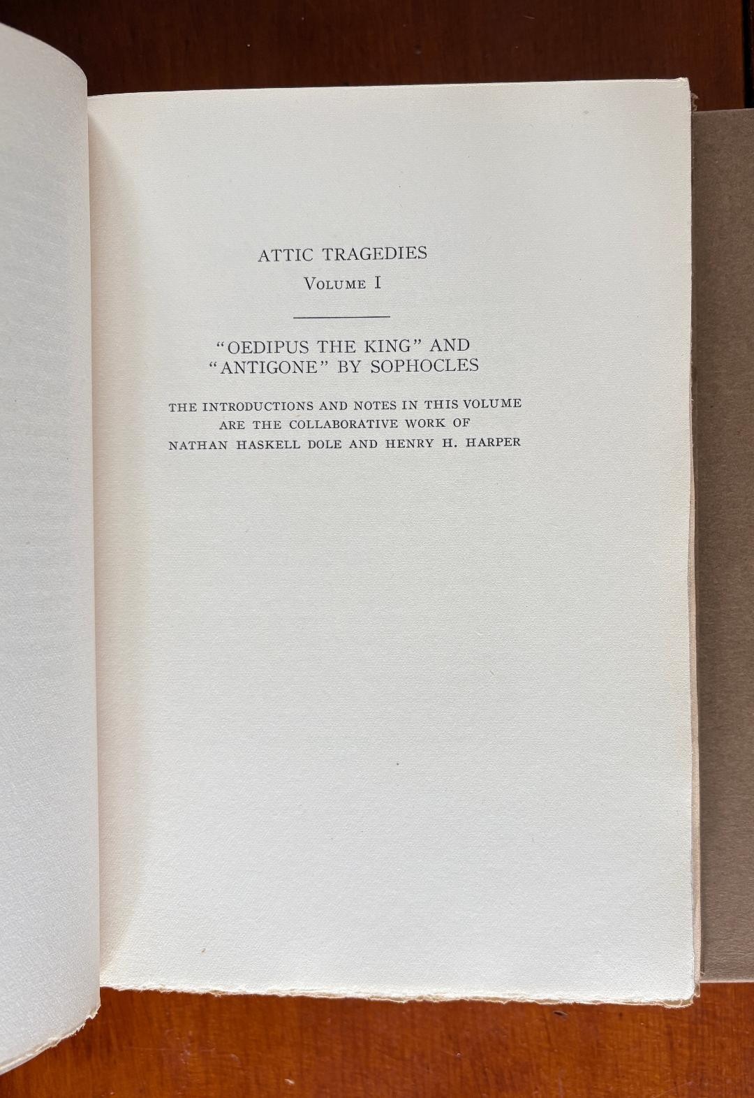 3 Vols. Attic Tragedies SOPHOCLES, EURIPIDES, AESCHYLUS (1927, Limited to 400)