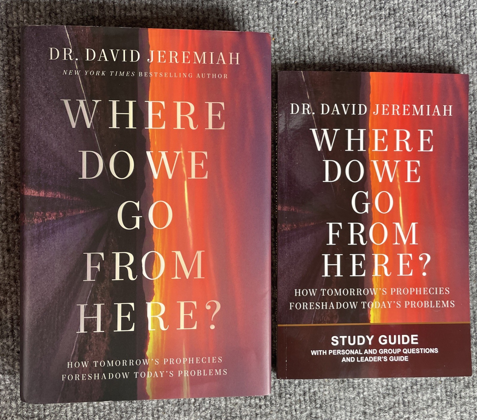 Where Do We Go From Here? by Dr. David Jeremiah Hardcover Book & Study Guide