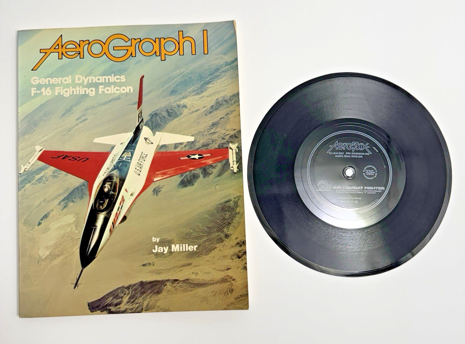 AeroGraph 1 The General Dynamics F16 Fighting Falcon, Jay Miller, 1982 W/RECORD