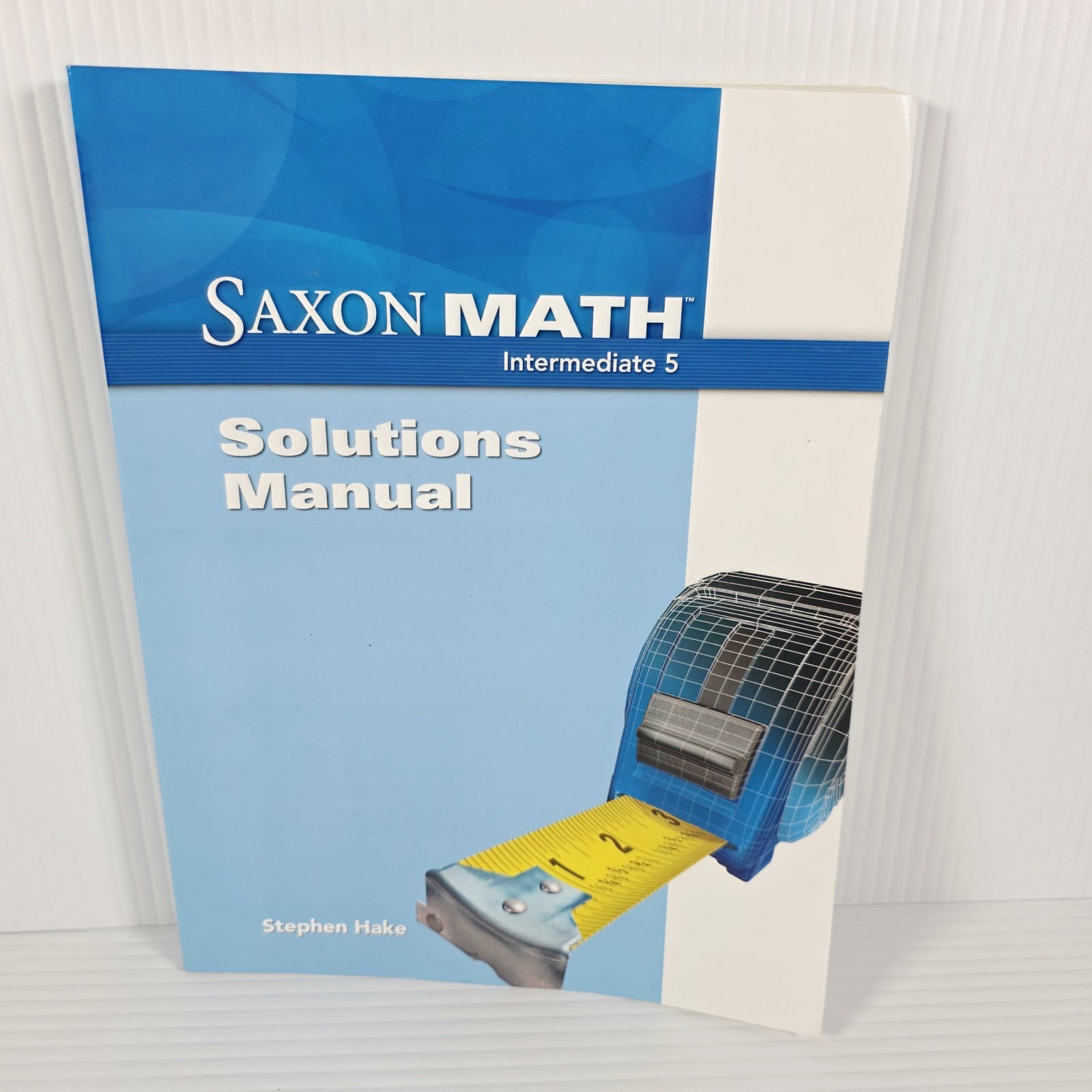 Saxon Math: Intermediate 5 Solutions Manual By Stephen Hake – Book