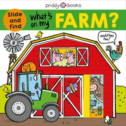 What&rsquo;s on My Farm?: A slide-and-find book with flaps – Board book – GOOD