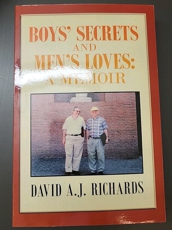 Boys&rsquo; Secrets and Men&rsquo;s Loves: : A Memoir: David A. J. R – Trade Paperback