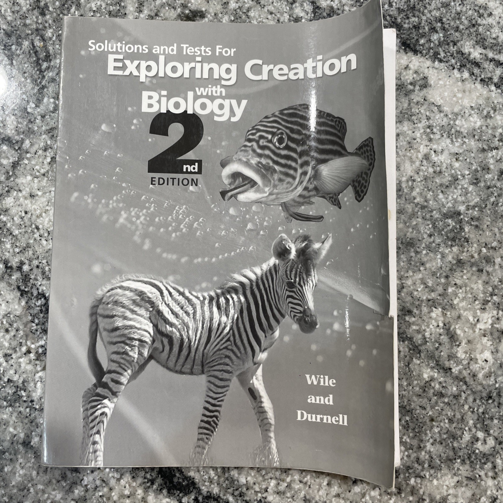 Solutions and Tests for Exploring Creation With Biology by Wile and Durnell