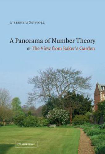 Panorama of Number Theory : Or the View from Baker&rsquo;s Garden, Hardcover by Wus…