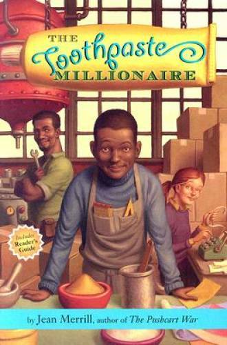 The Toothpaste Millionaire – Paperback By Merrill, Jean – GOOD