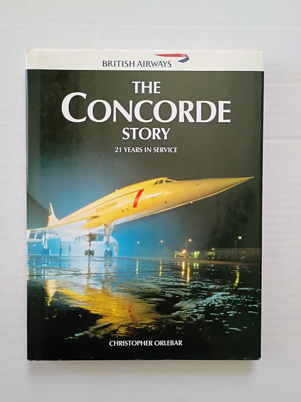 CONCORDE STORY 21 YEARS IN SERVICE British Airways SST Jet OSPREY AIRCRAFT Book