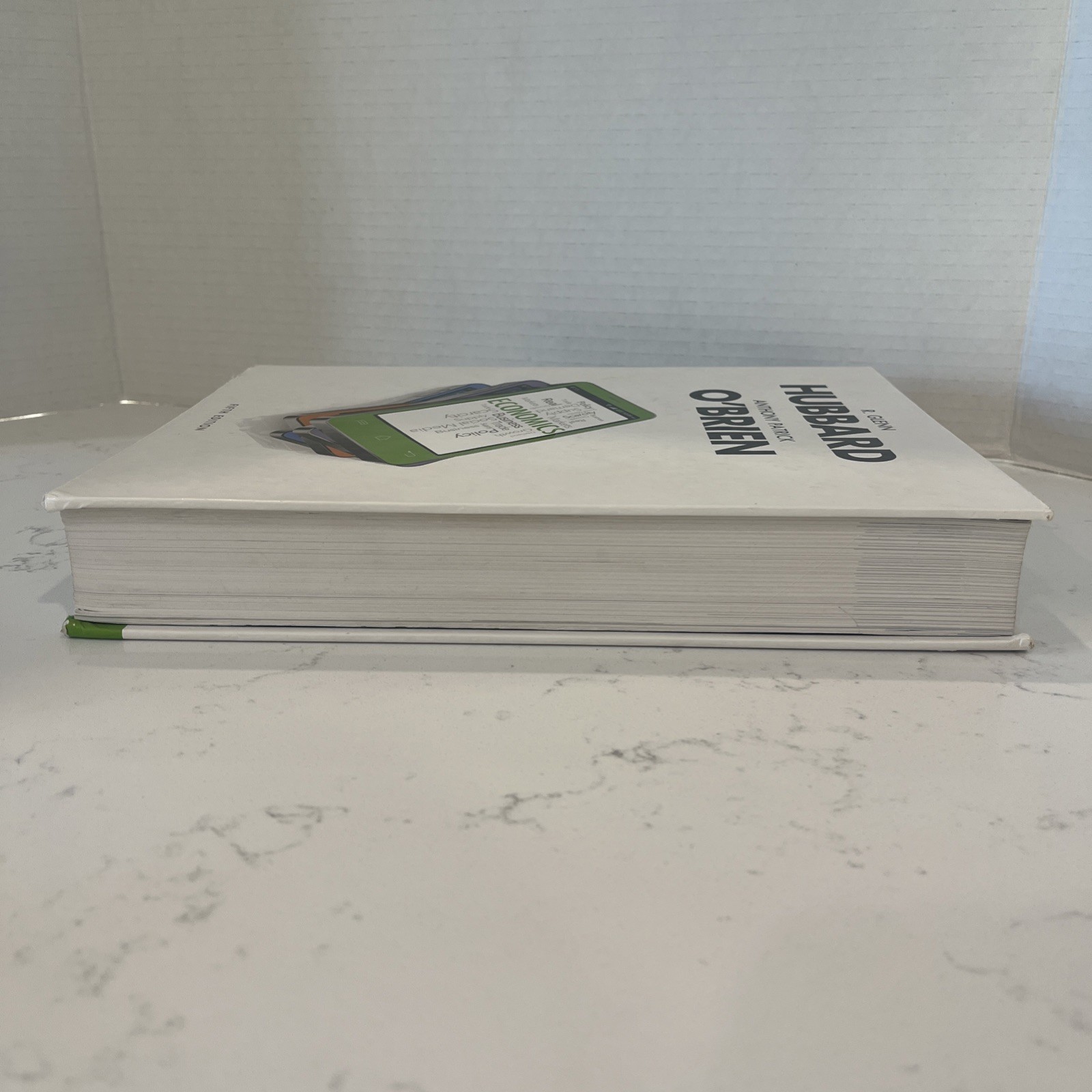 Economics by R. Glenn Hubbard and Anthony Patrick O&rsquo;Brien (2015, Hardcover)