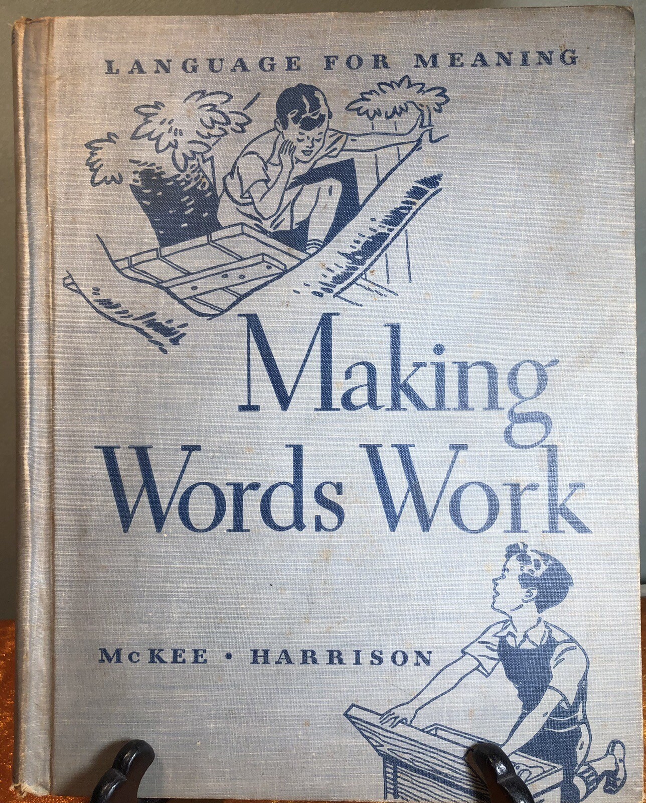 “Making Words Work » Textbook Grammer School Houghton Mifflin 1941 Homeschool