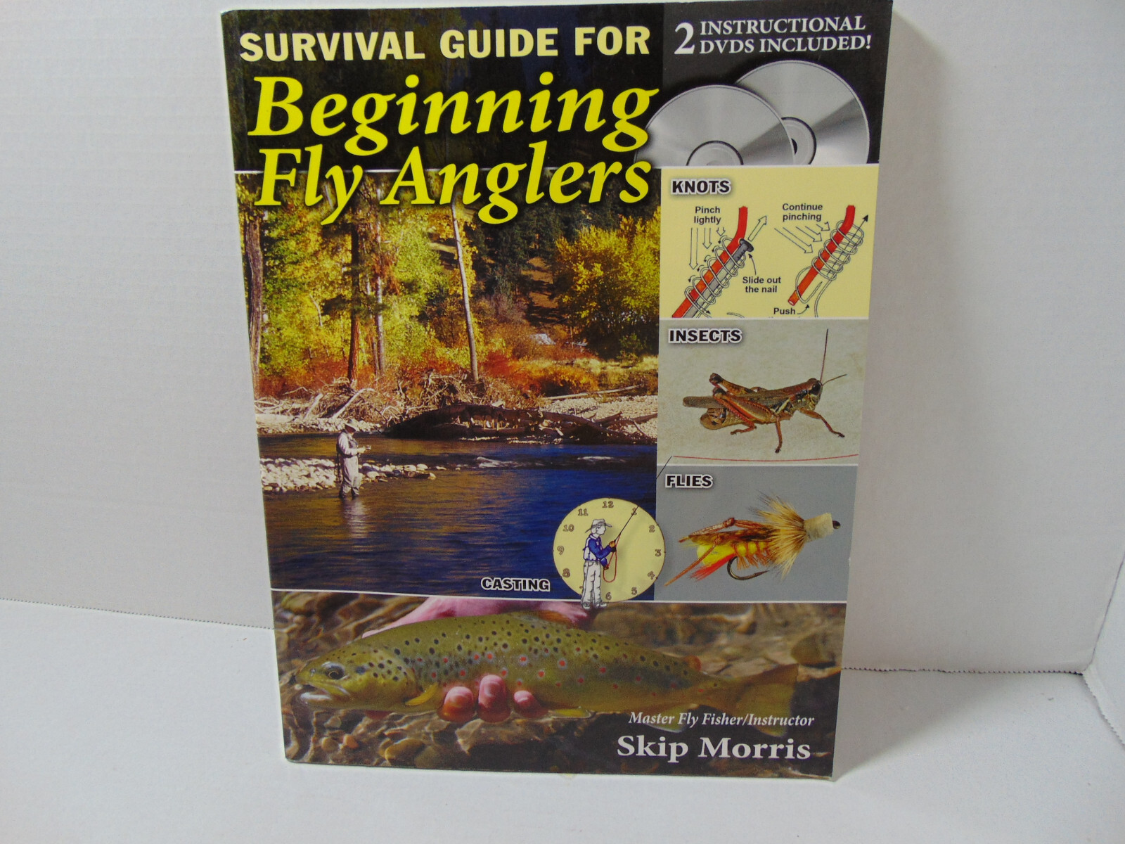 Survival Guide for Beginning Fly Anglers (+2 DVD&rsquo;s) by Skip Morris (2014, PB