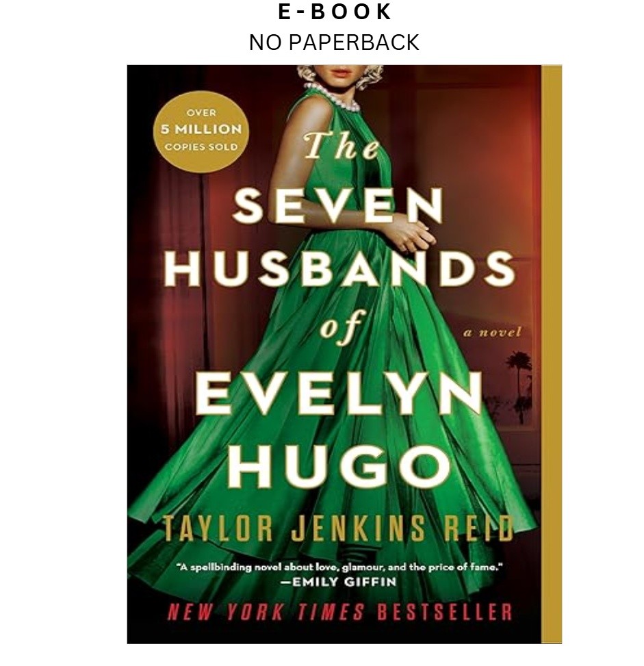 The Seven Husbands of Evelyn Hugo: A Novel, Taylor Jenkins Reid 2018
