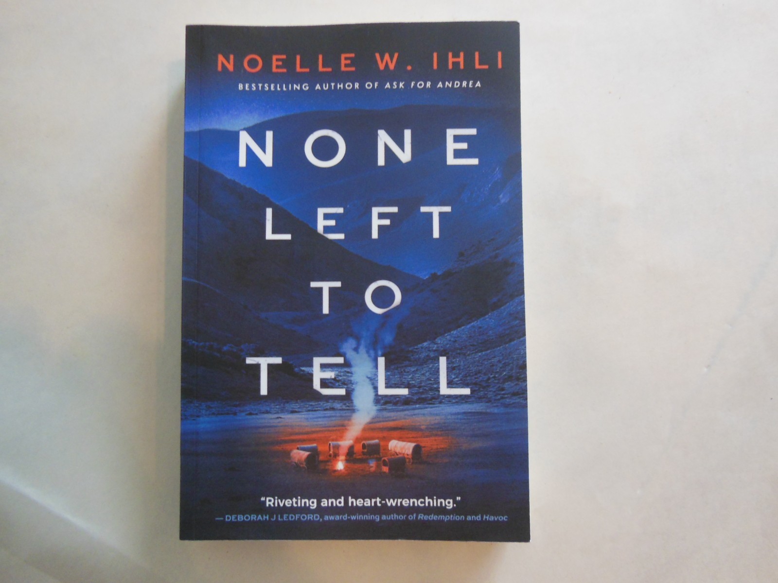 None Left to Tell by Ihli Noelle West -(2024 Trade Paperback)