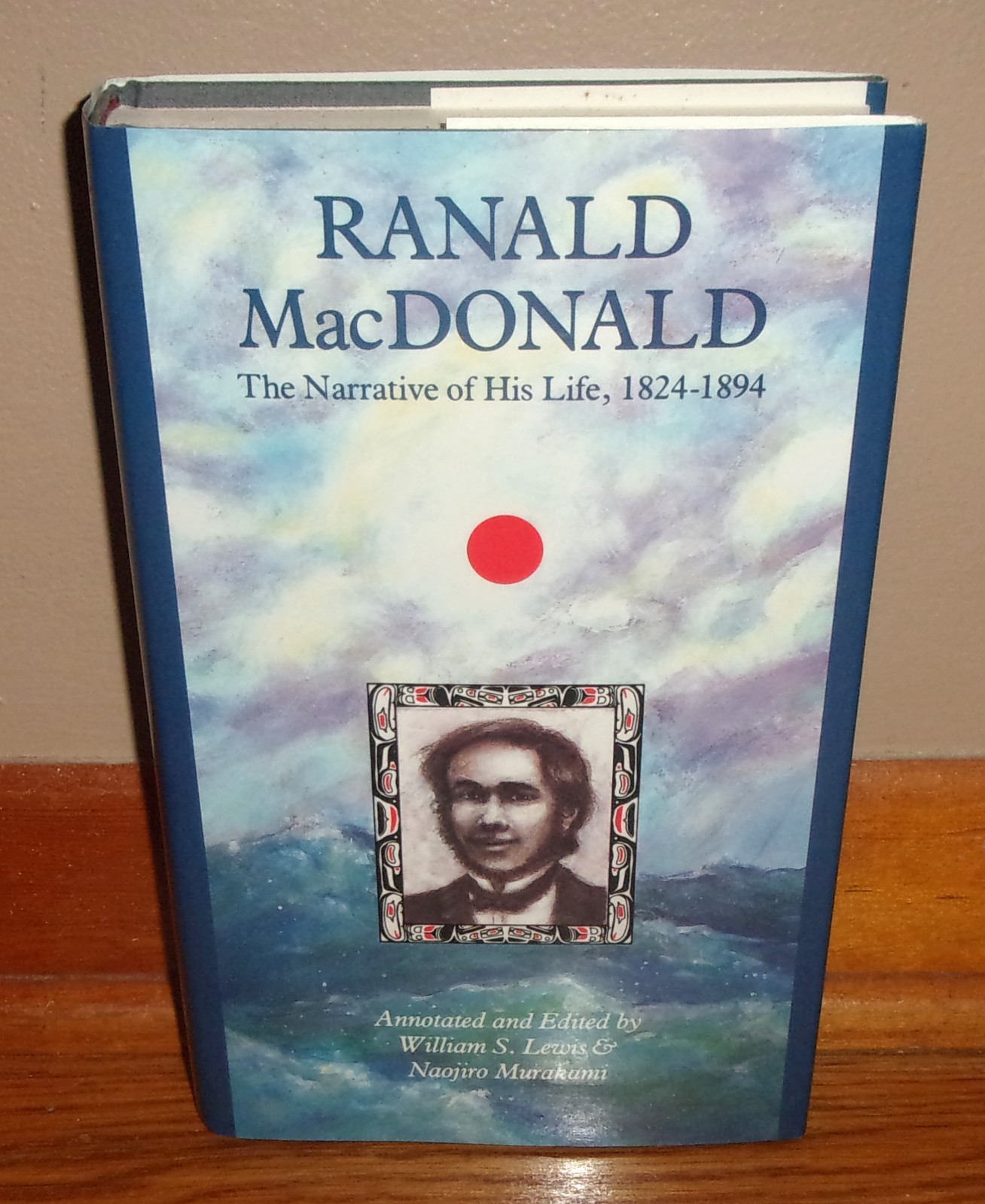 RANALD McDONALD-The Narrative of His Life-1824-94-Teaching in Japan-SUPERB HC DJ