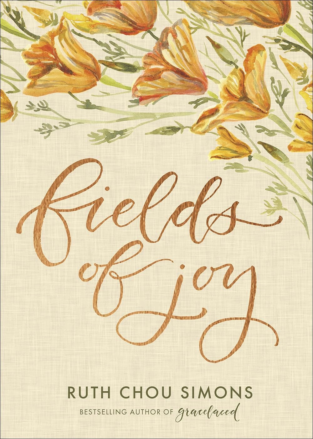 Fields of Joy – Simons, Ruth Chou – Good – See condition notes
