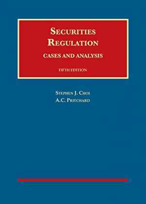 Securities Regulation, Cases and – Hardcover, by Choi Stephen; Pritchard – Good
