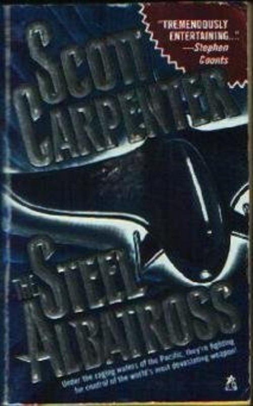 The Steel Albatross Mass Market Paperbound Scott Carpenter