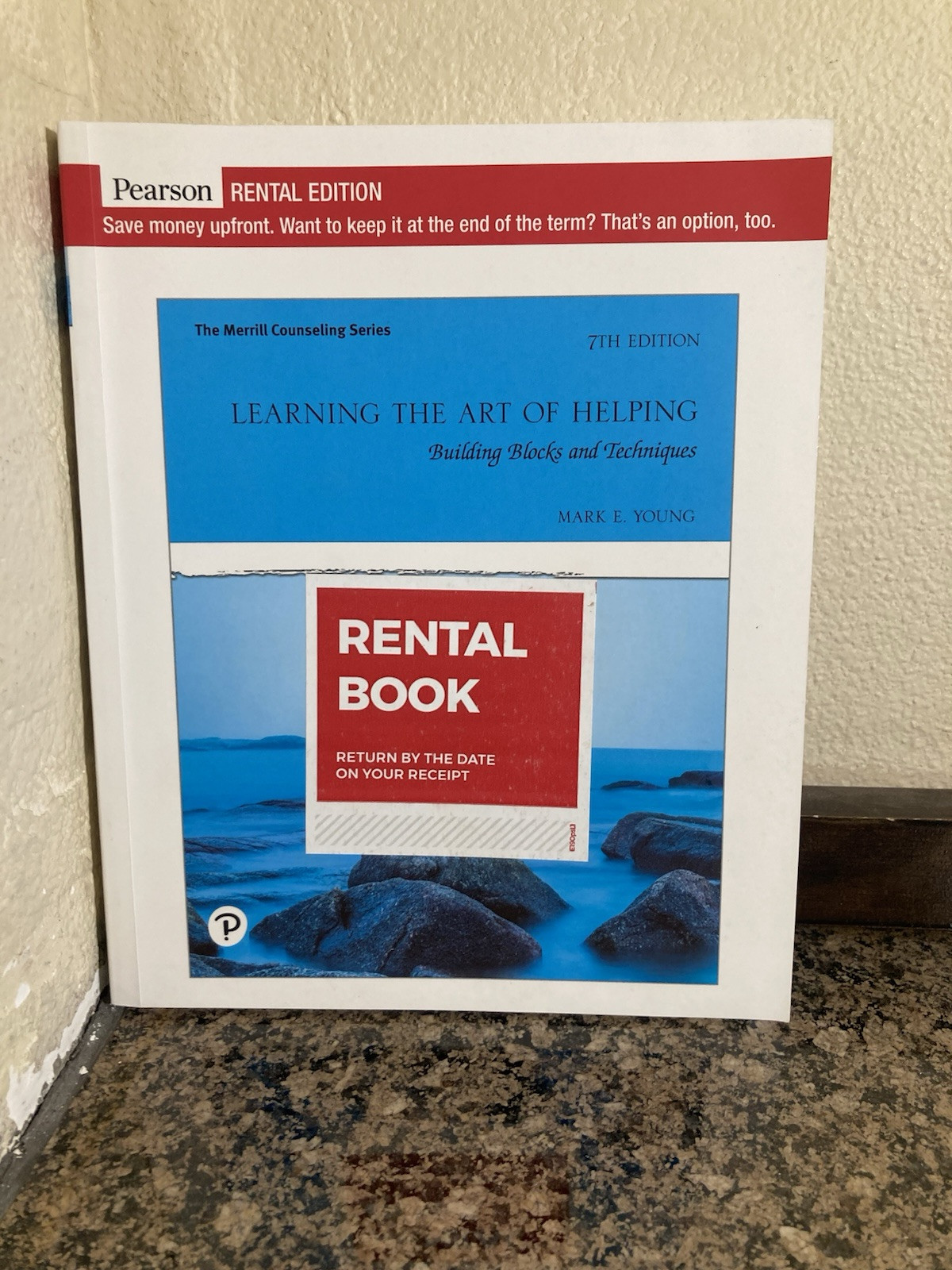 Learning the Art of Helping: Building Blocks and Techniques RENTAL 7th Edition