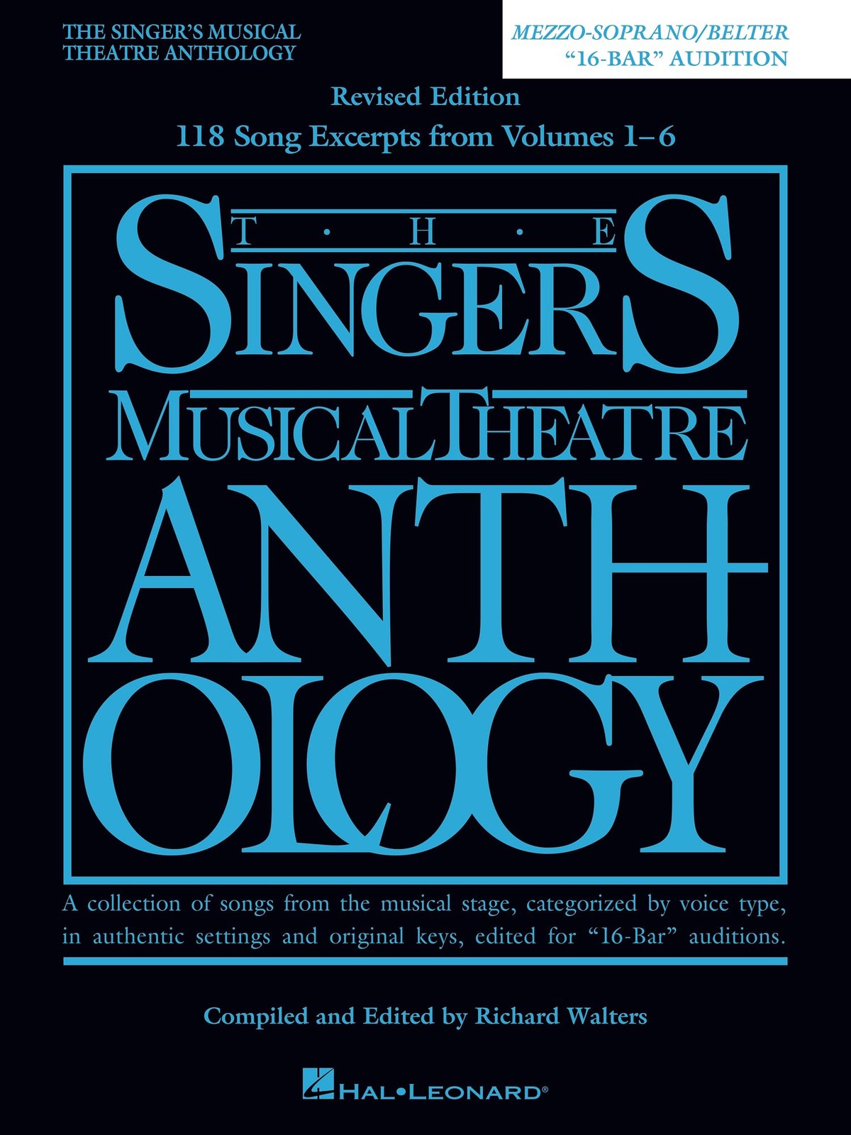 The Singer&rsquo;s Musical Theatre Anthology – « 16-Bar » Audition Edition