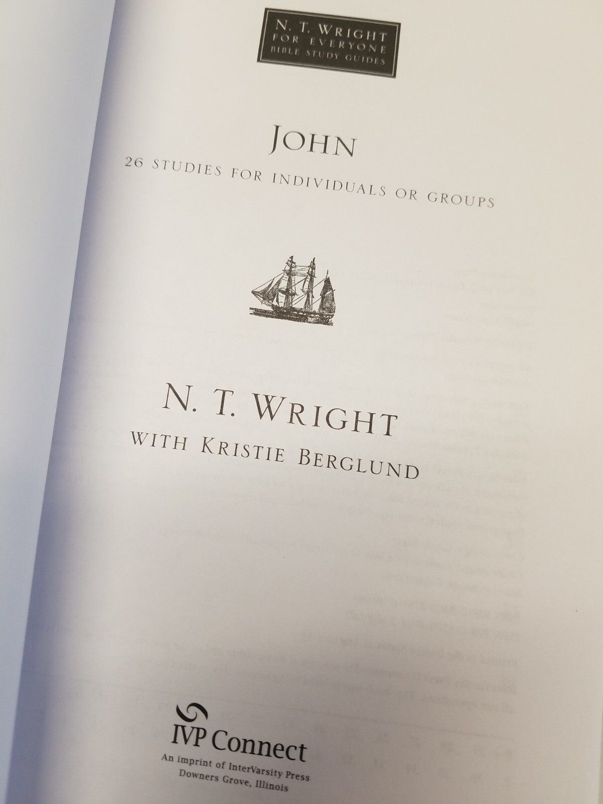 N. T. Wright for Everyone Bible Study Guides: John by N. T. Wright (2009, (C)