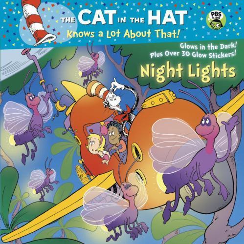 Night Lights; Dr. Seuss/Cat in the Hat; Pic- 9780385371162, Tish Rabe, paperback