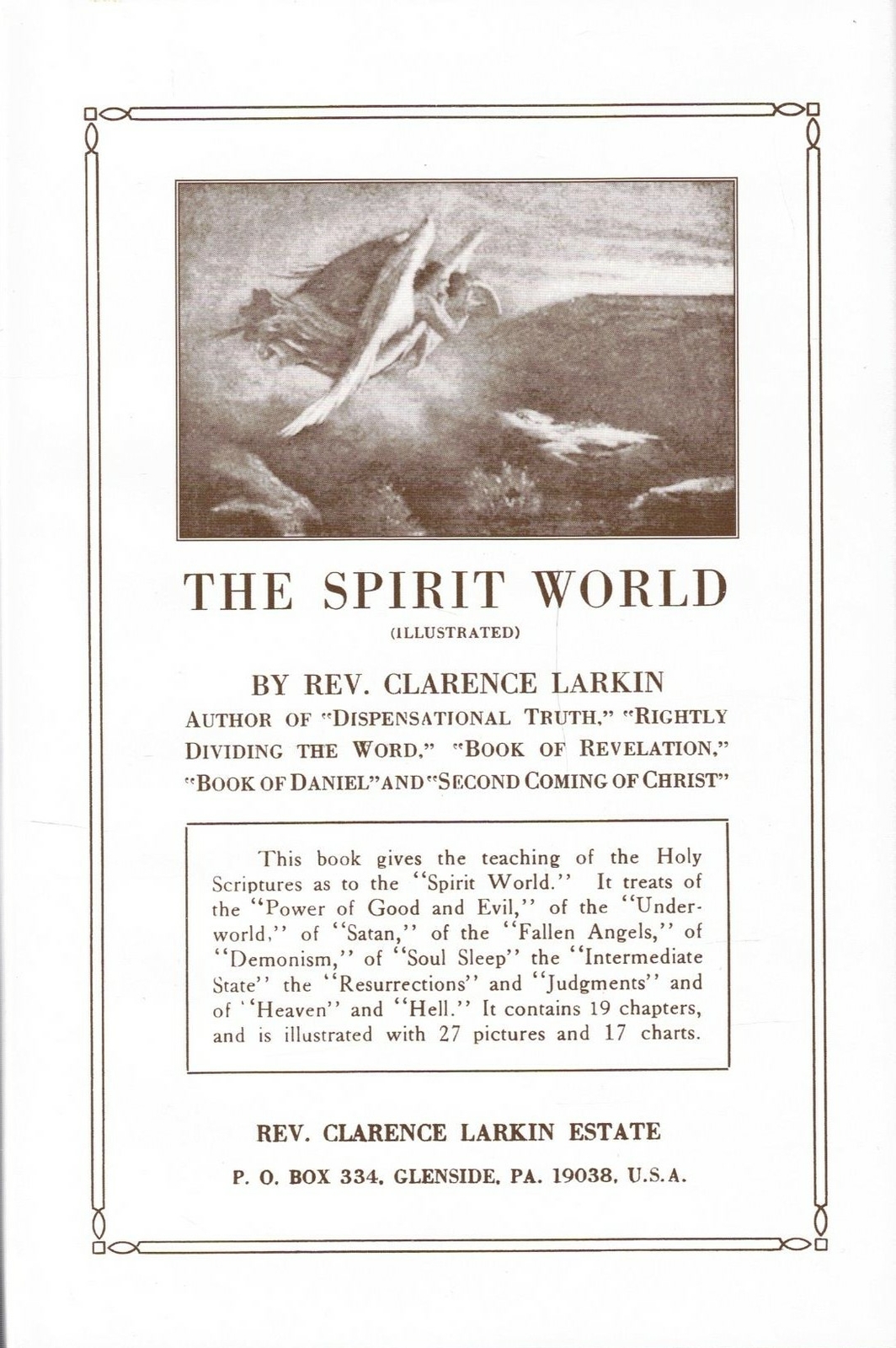 The Spirit World, by Clarence Larkin [Hardcover]
