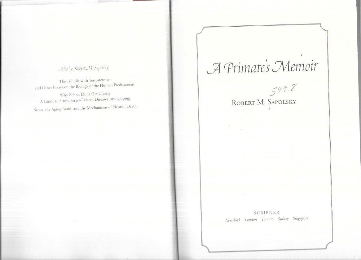 A PRIMATE&rsquo;S MEMOIR by ROBERT M. SAPOLSKY unread VG++