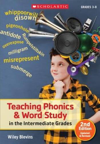 Teaching Phonics & Word Study in the Intermediate Grades, 2nd Editio – VERY GOOD