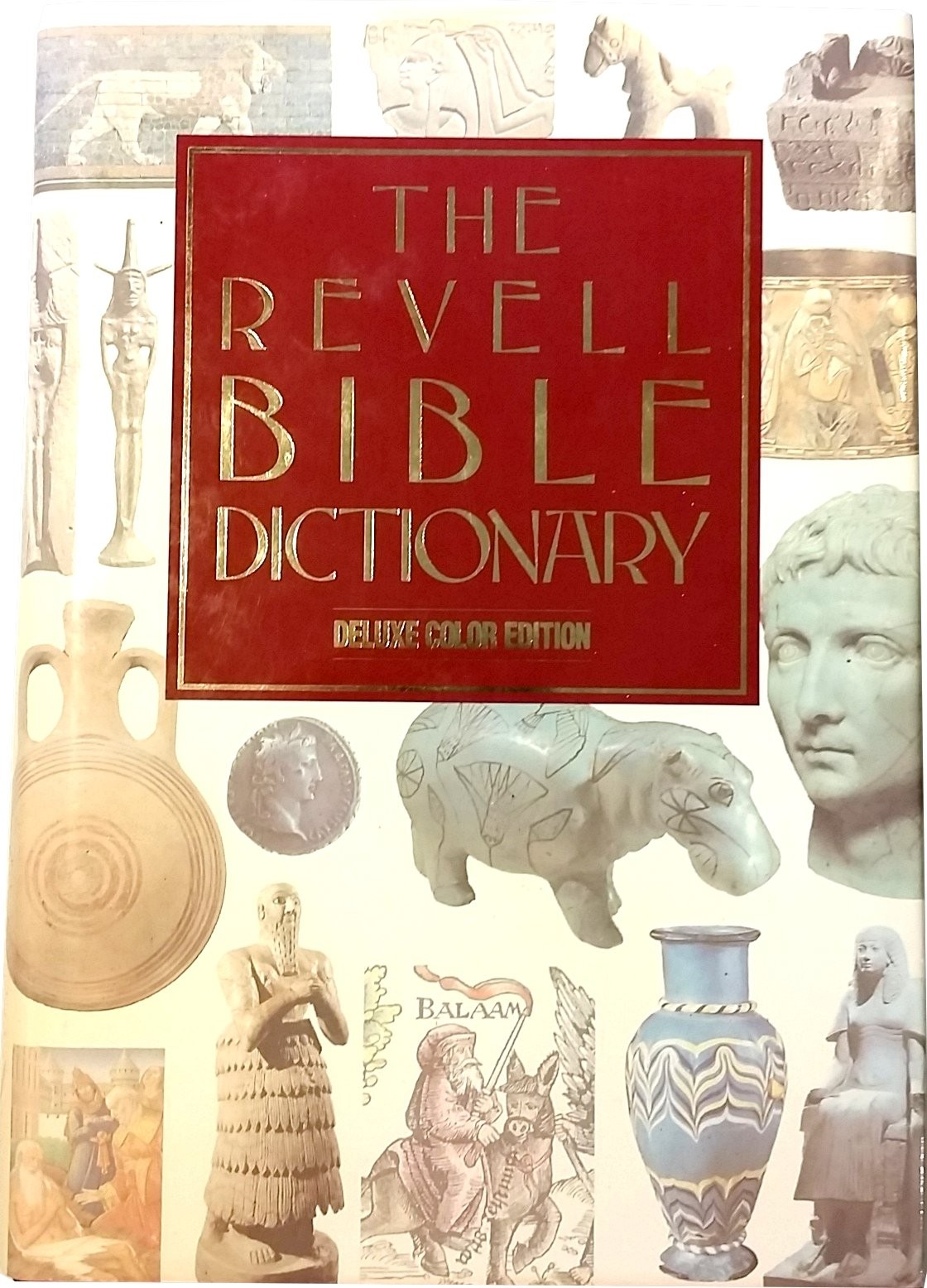 The Revell Bible Dictionary [Deluxe Color Edition]