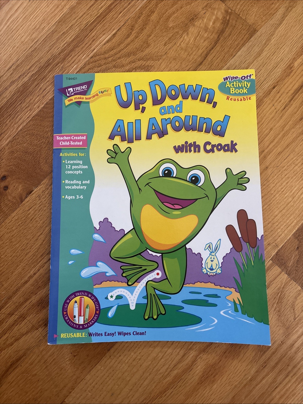 Up, Down, and All Around with Croak- A Reusable Wipe Off Activity Book