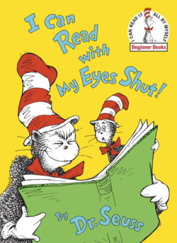 I Can Read With My Eyes Shut! (Beginner Books) – Hardcover – ACCEPTABLE