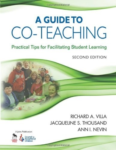 A Guide to Co-Teaching: Practical Tips for Facilitating Student Learning by , Go
