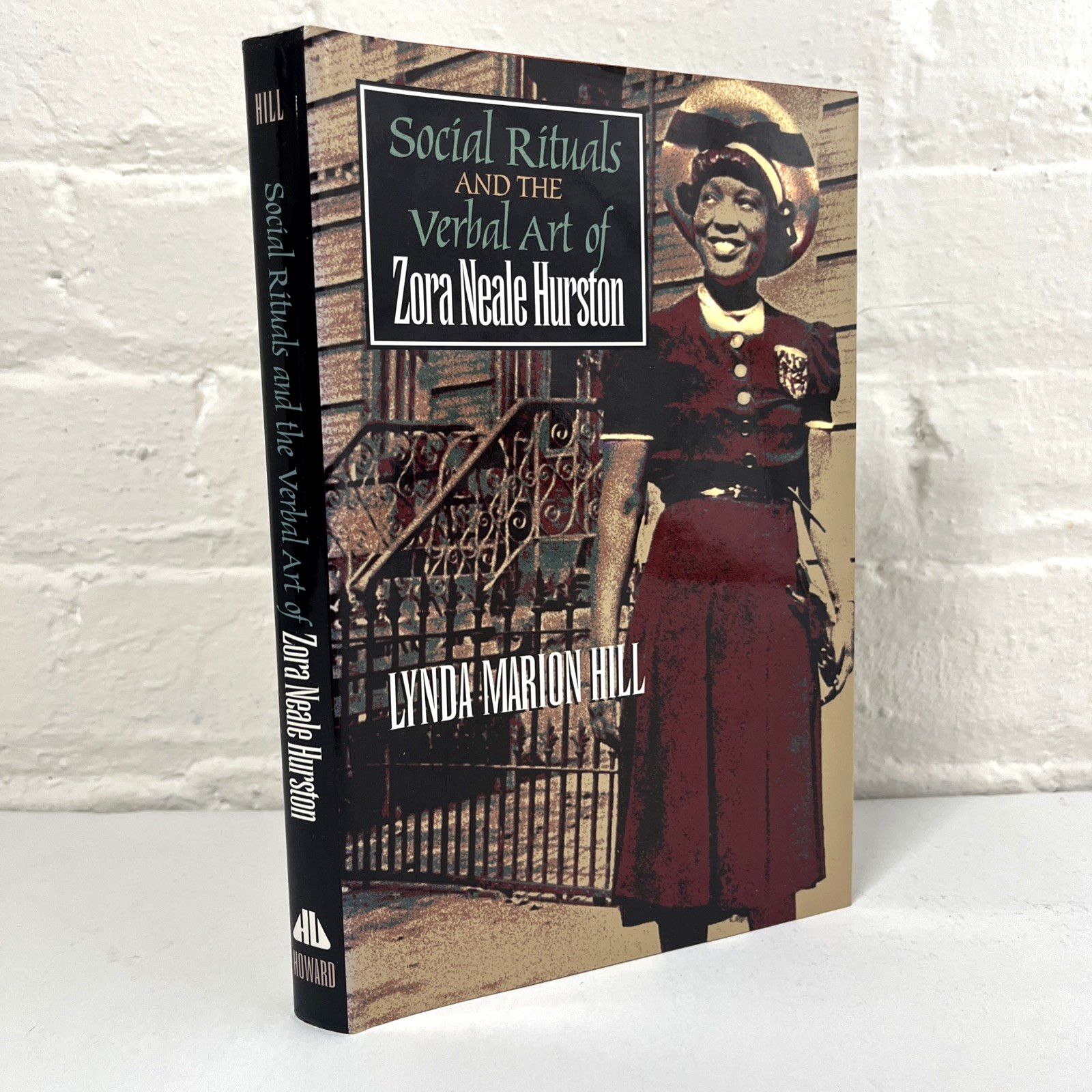 Social Rituals and the Verbal Art of Zora Neale Hurston by Lynda M. Hill HC DJ