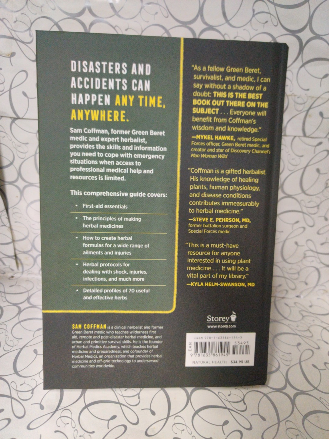 Herbal Medic : A Green Beret&rsquo;s Guide to Emergency Medical Preparedness NEW