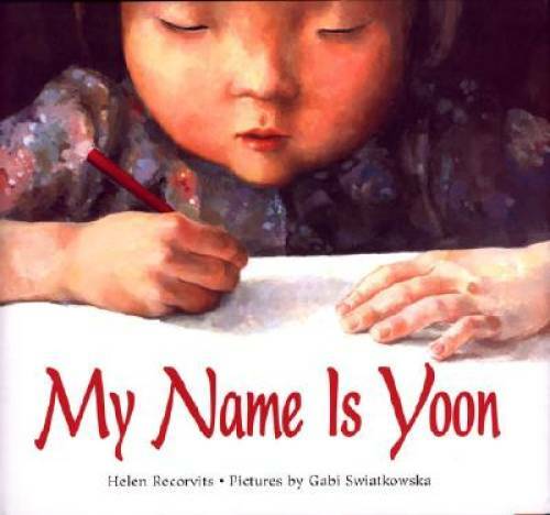 My Name Is Yoon (Ezra Jack Keats New Illustrator Award, 2004) – Hardcover – GOOD