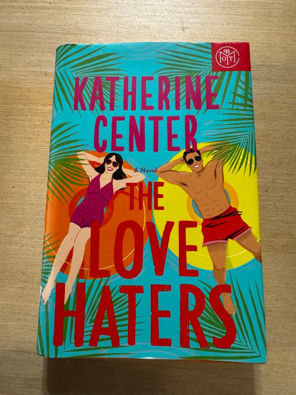 The Love Haters – Katherine Center hardback