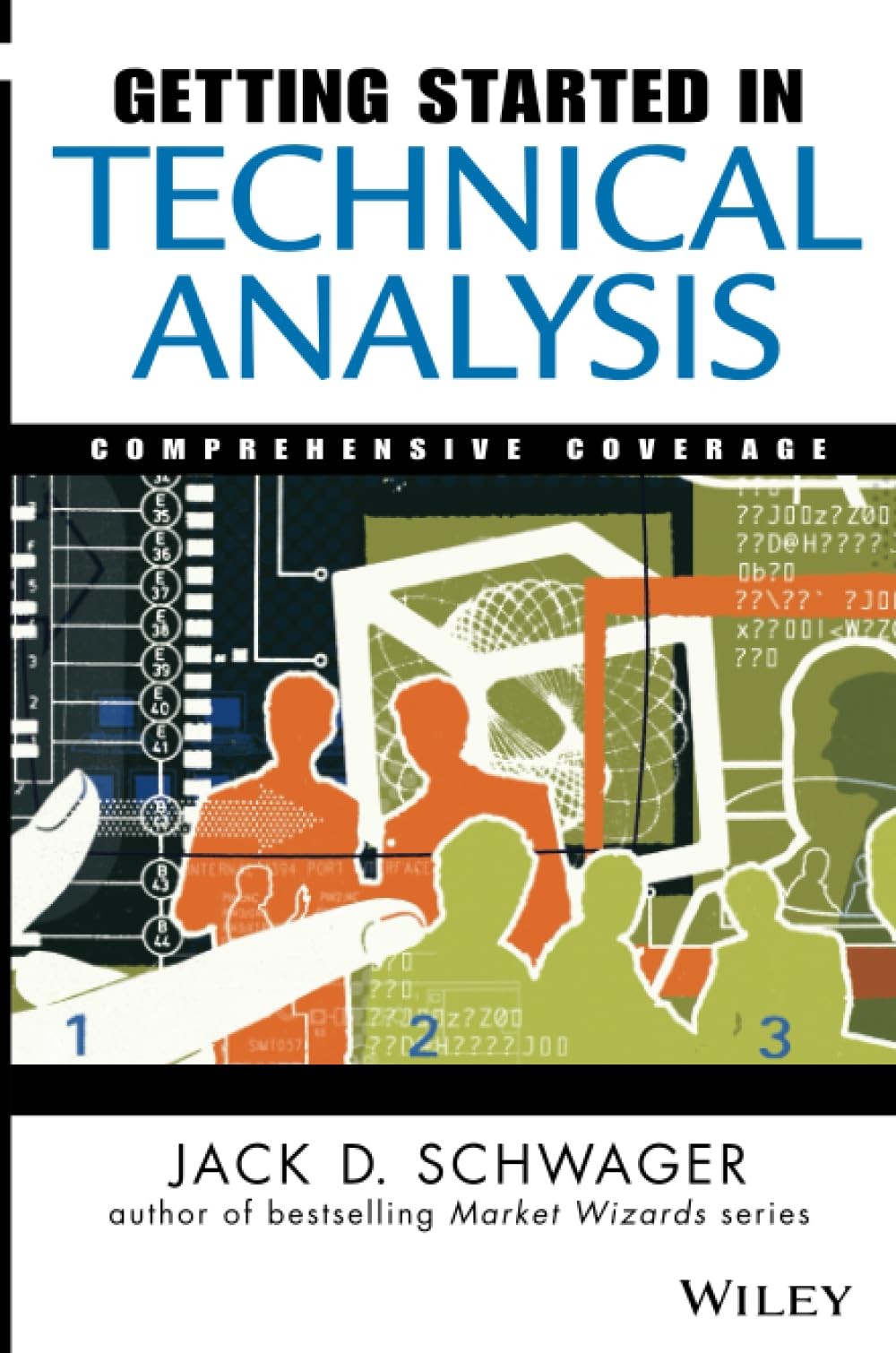 Getting Started in Technical Analysis – paperback Schwager, Jack D.