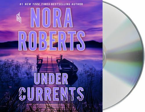 Under Currents, by Nora Roberts (2019, Audio Book on 6 CDs, New, Abridged )