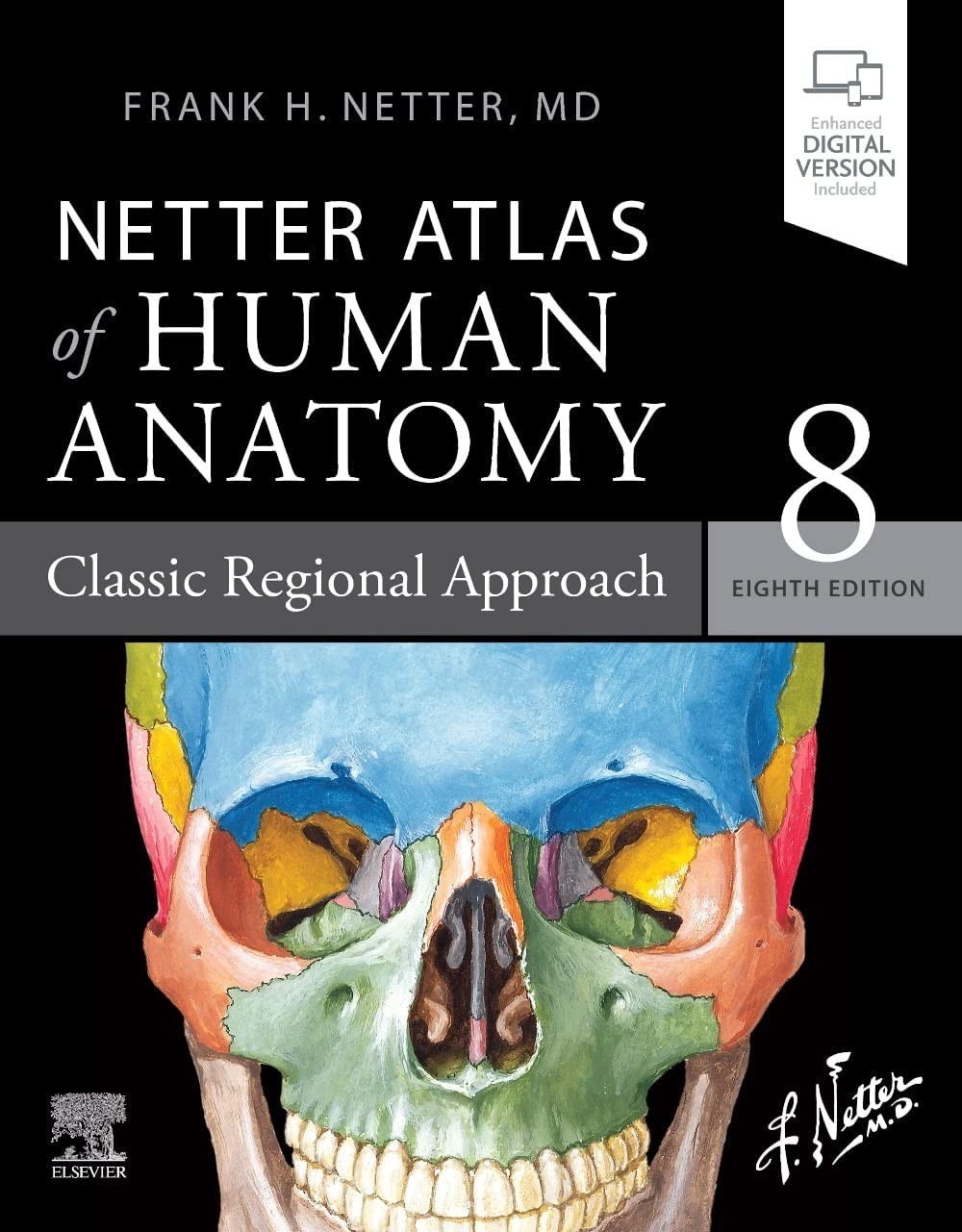 Netter Atlas of Human Anatomy: Classic Regional Approach (8e, Paperback)