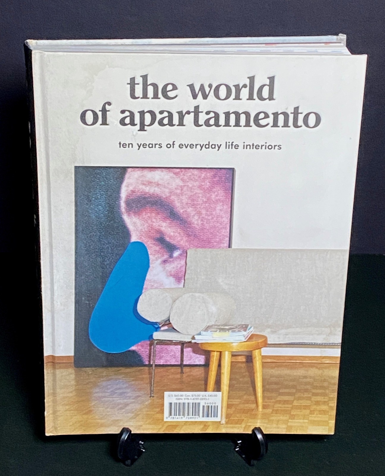The World of Apartamento: Ten Years of Everyday Life Interiors, Hardcover