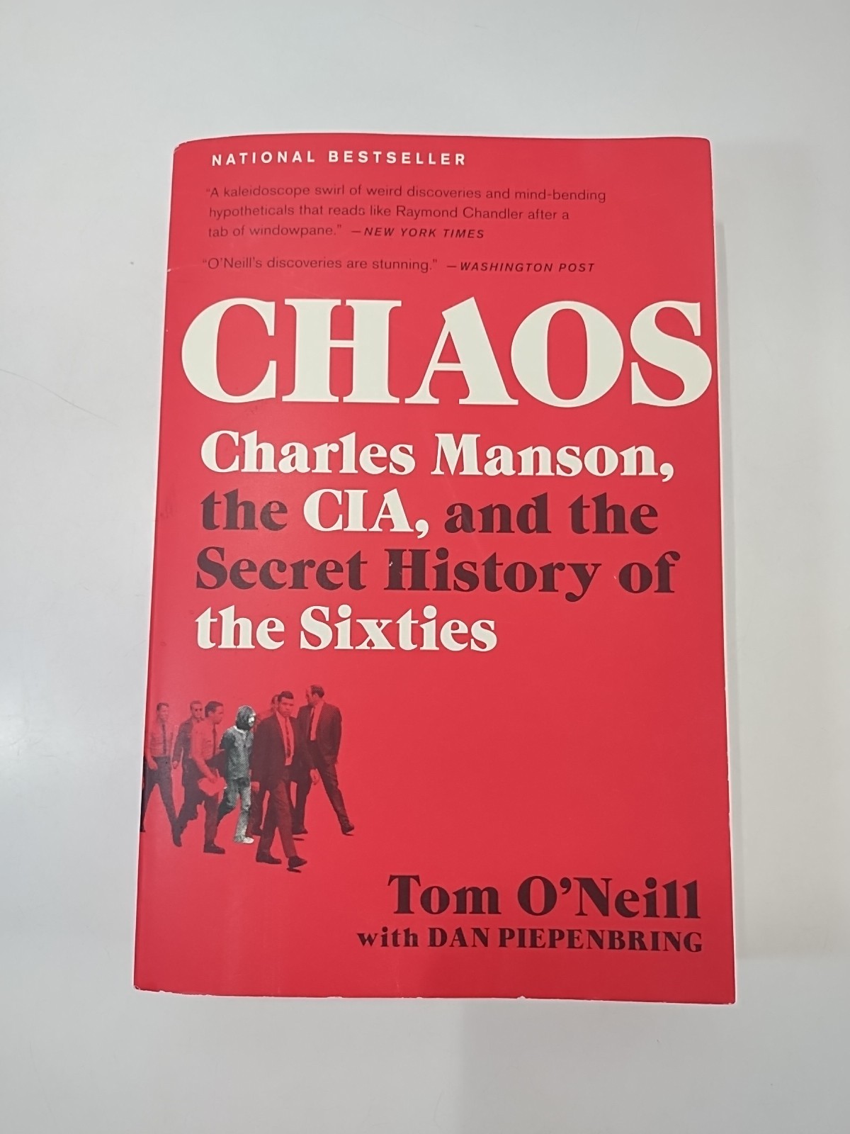 Chaos by Tom O&rsquo;Neill w/ Dan Piepenbring Paperback Book (CIA Charles Manson 60s)