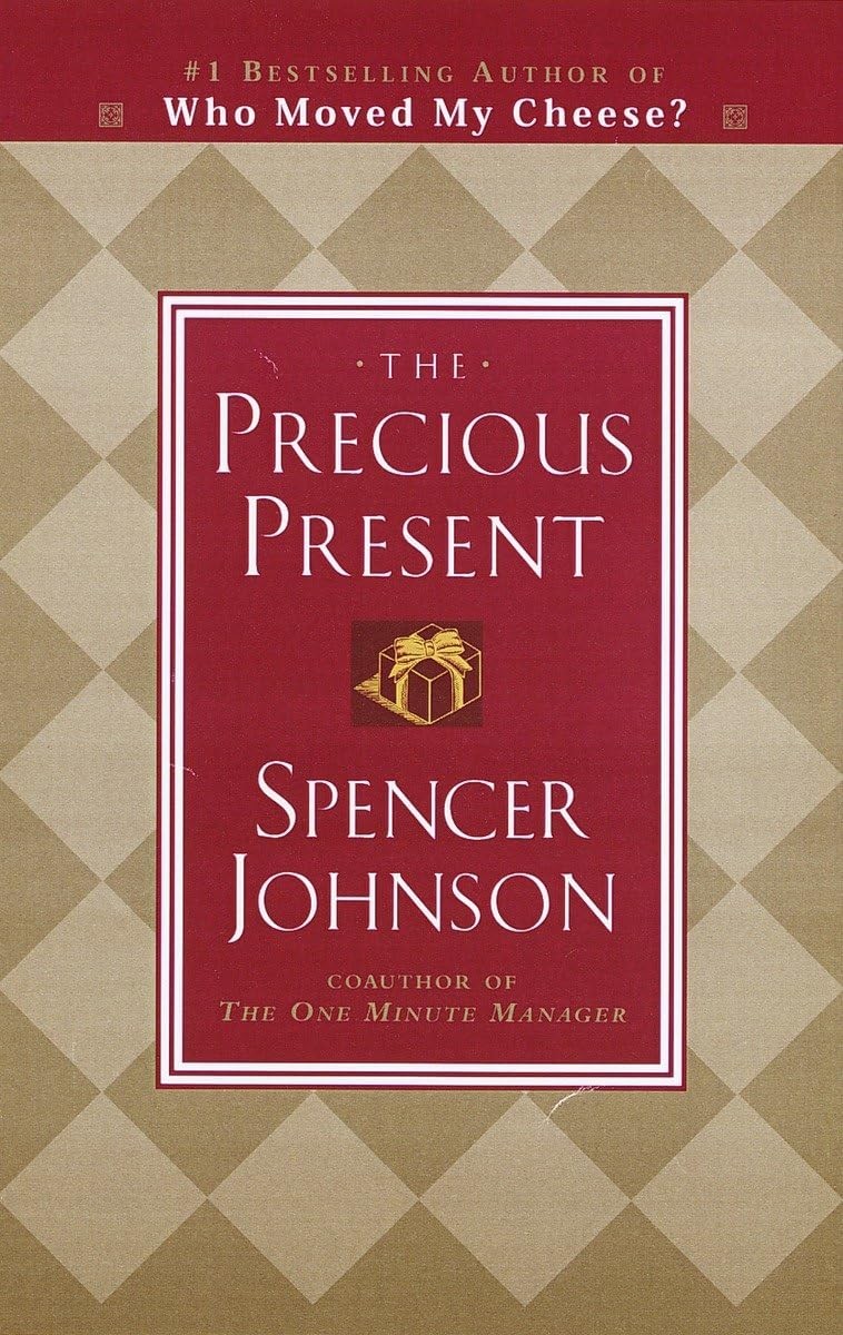 The Precious Present – Johnson, Spencer – Good – See condition notes