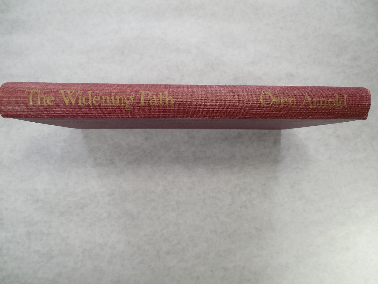 The Widening Path An Interperative Record of Kiwanis by Oren Arnold, 1957, VG