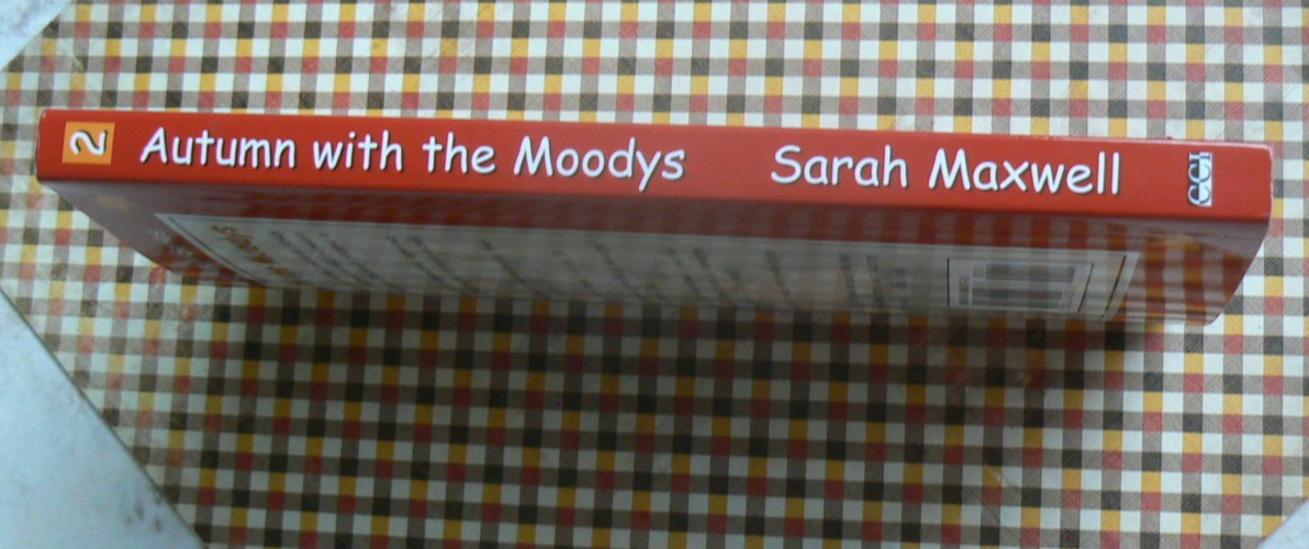 AUTUMN with the Moodys-Book 2 Moody Family Series, Sarah Moxwell, PB