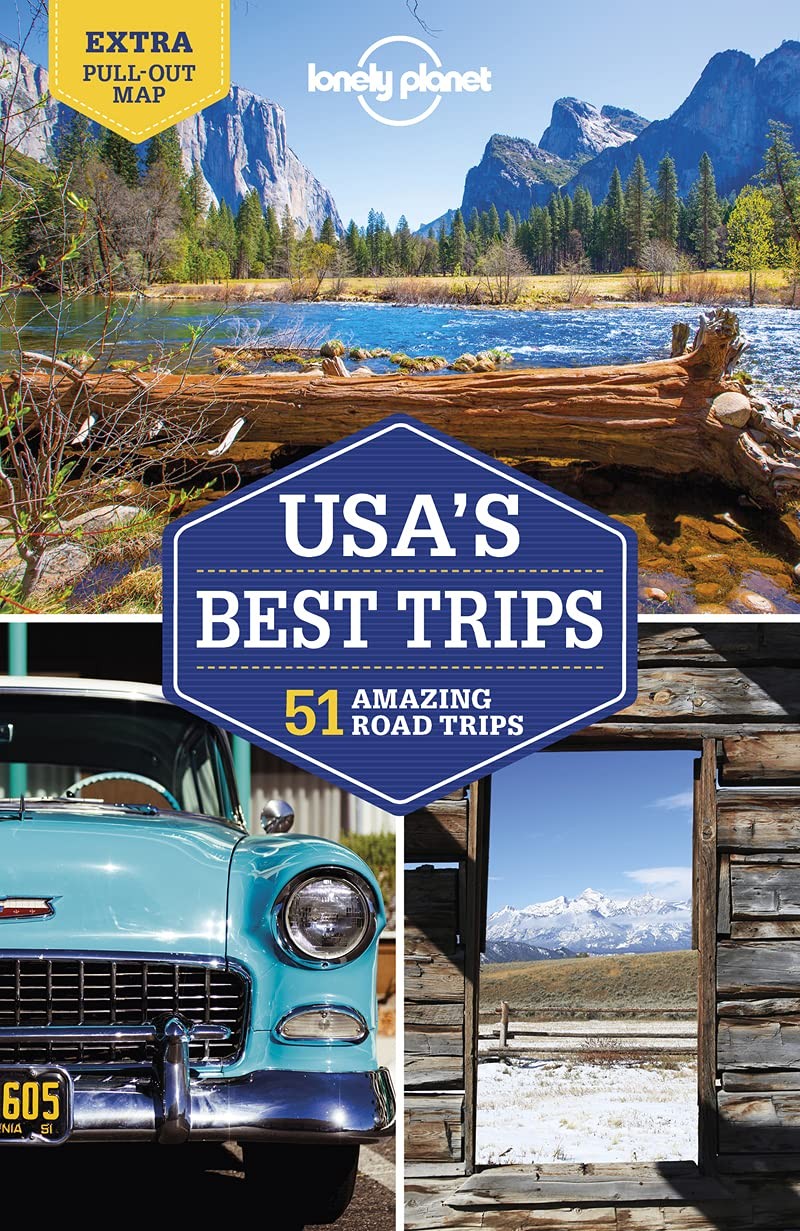 Lonely Planet USA&rsquo;s Best Trips 4 (Road Trips Guide)