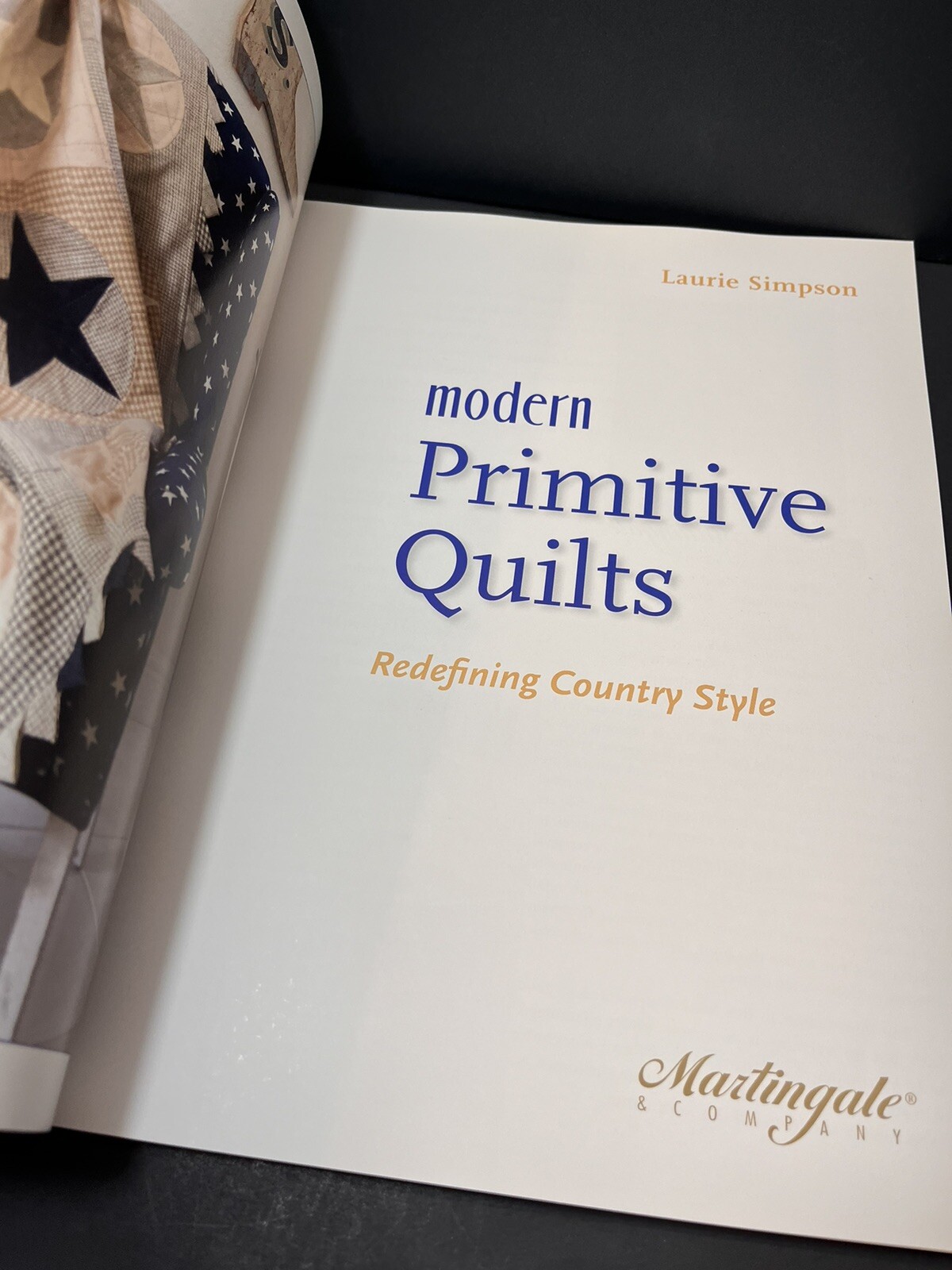 Modern Primative Quilts Pattern Book by Laurie Simpson, That Patchwork Place