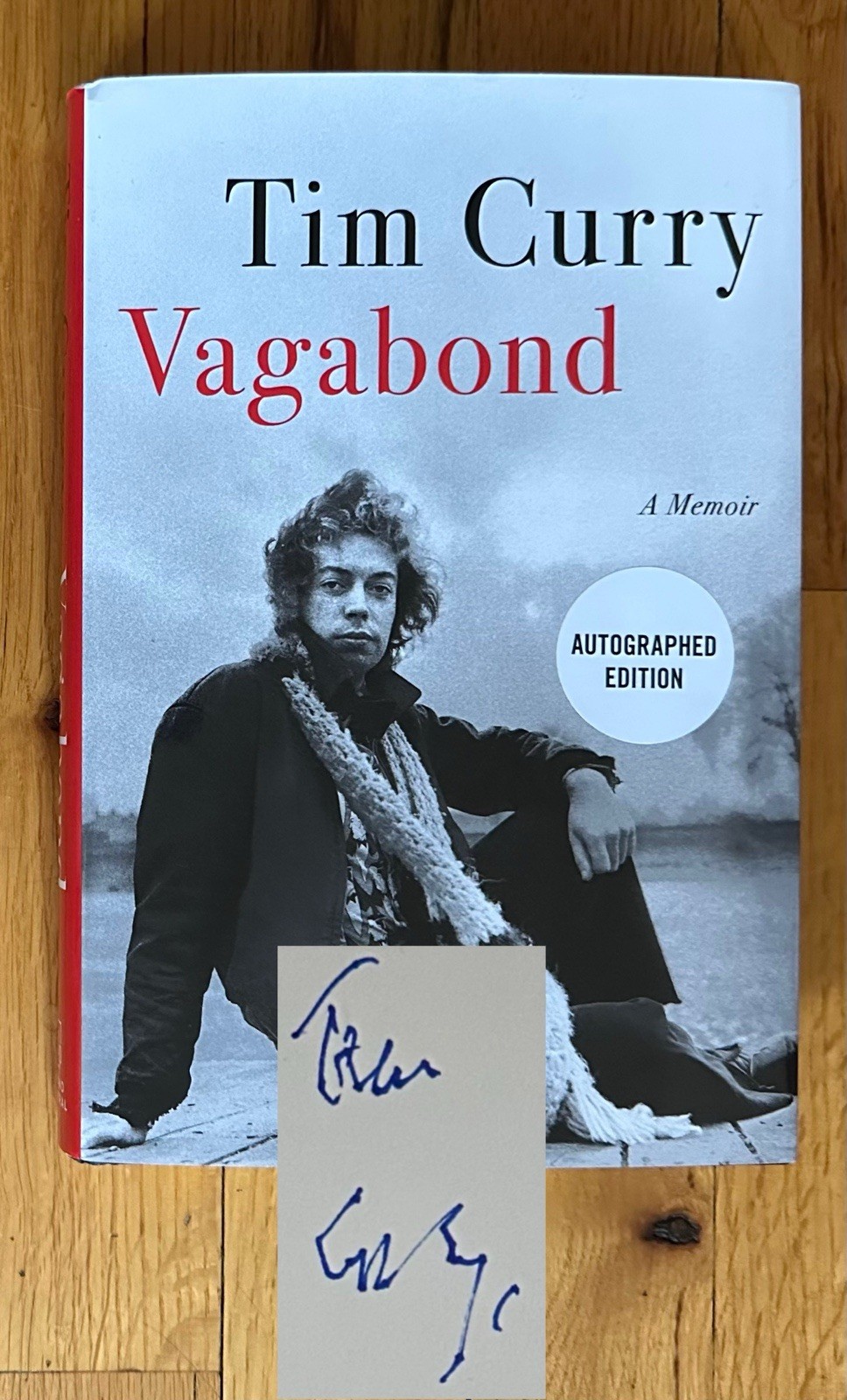 Tim Curry SIGNED Vagabond Memoir ROCKY HORROR Autographed HC Grand Central NEW!