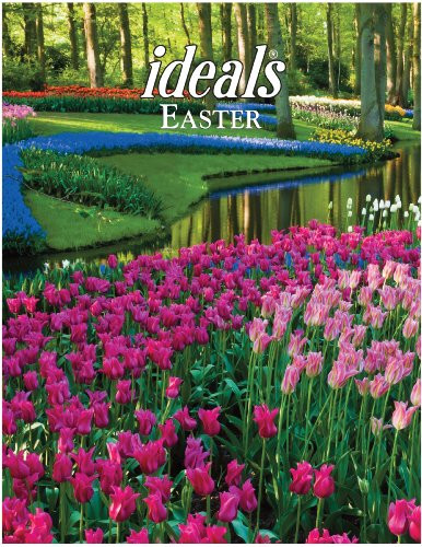 EASTER IDEALS 2013 (IDEALS EASTER) By Ideals Editors & Melinda Rumbaugh **Mint**