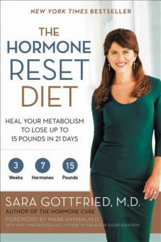 The Hormone Reset Diet: Heal Your Metabolism to Lose Up to 15 Pounds in – GOOD
