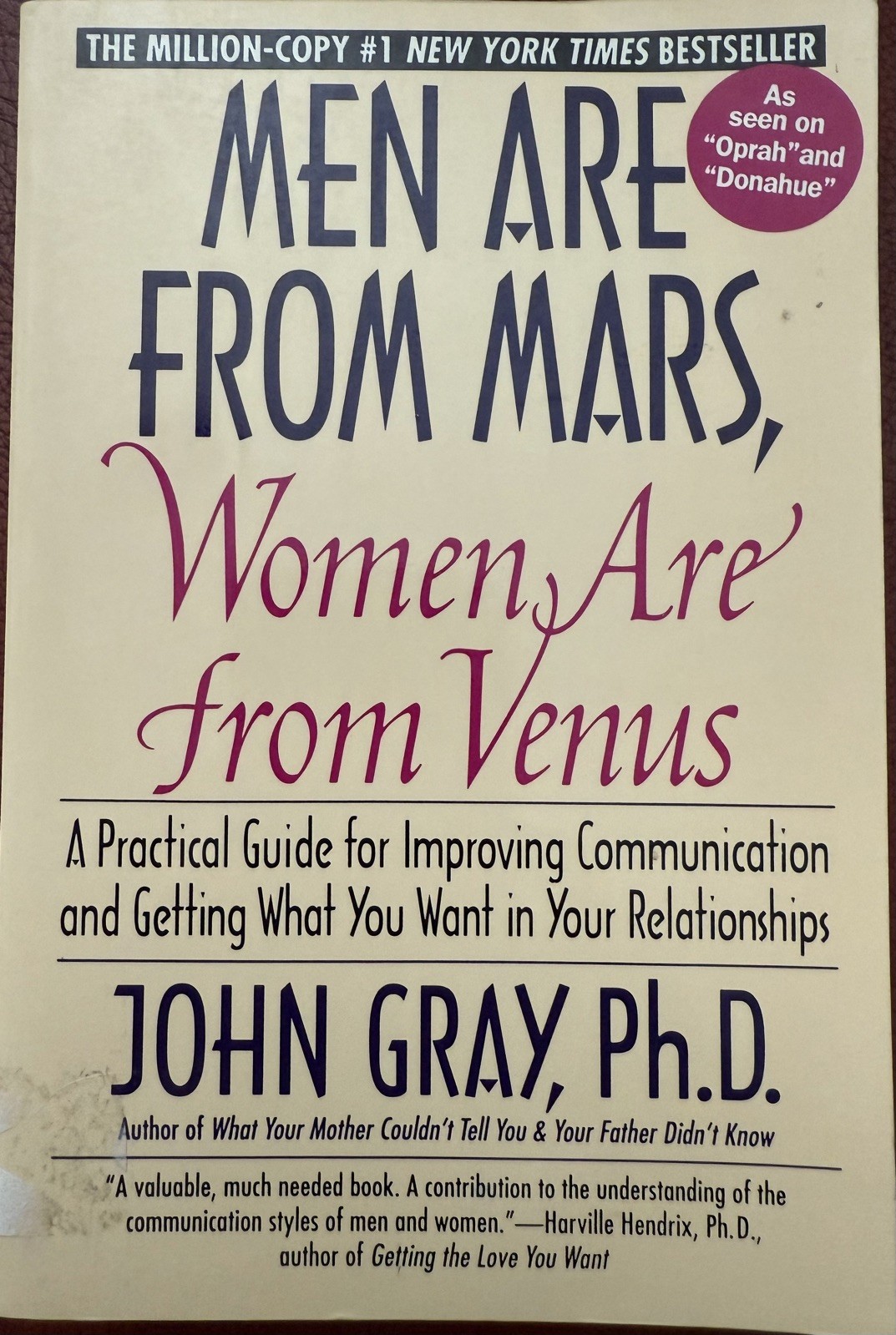 Men Are from Mars, Women Are from Venus : The Classic Guide to Understanding the