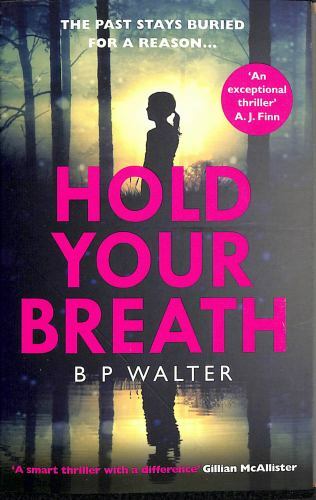 Hold Your Breath by Barnaby Walter (2020, Uk-B Format Paperback)